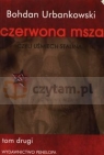 Czerwona msza czyli uśmiech Stalina Tom 2(Uszkodzona okładka)