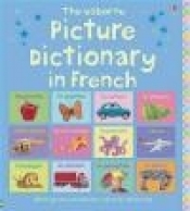 Picture Dictionary in French - Felicity Brooks