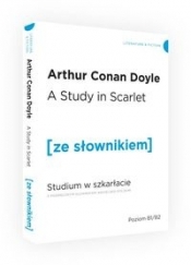 Studium w szkarłacie ze słownikiem - Arthur Conan Doyle