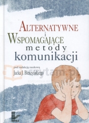 Alternatywne i wspomagające metody komunikacji - <br />