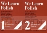 WP We Learn Polish T.1.2 - 2008 Barbara Bartnicka, Wojciech Jekiel, Marian Jurkowski, Danuta Wasilewska, Anna Weselińska, Krzysztof Wrocławski