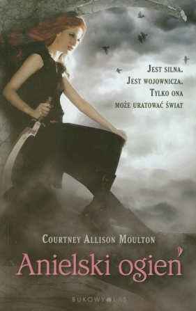 Anielski ogień - Moulton Courtney Allison