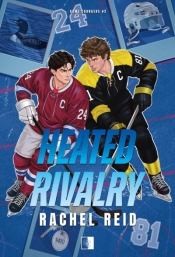 Heated Rivalry. Seria Game Changers. Tom 2 - Rachel Reid