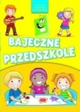 Bajeczne przedszkole