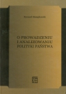 O prowadzeniu i analizowaniu polityki państwa  Stemplowski Ryszard