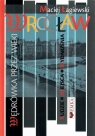  Wrocław.Wędrówka przez wieki
