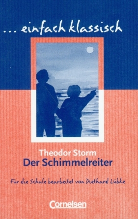 Der Schimmelreiter - Storm Theodor