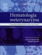 Hematologia weterynaryjna - John W. Harvey