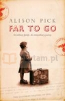 Far to Go Alison Pick