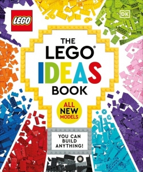 The LEGO Ideas Book New Edition - Hugo Simon, Tori Kosara, Julia March