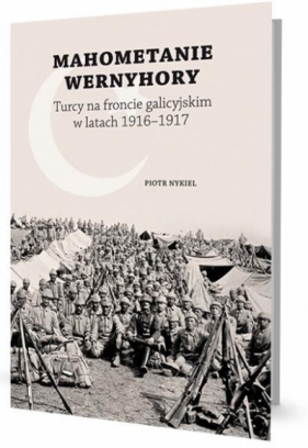 Mahometanie Wernyhory - Piotr Nykiel