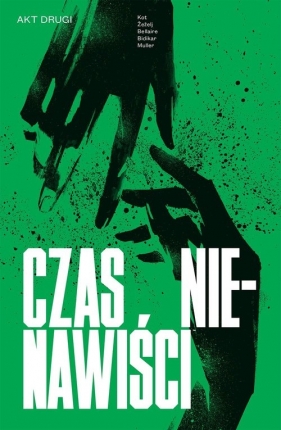 Czas nienawiści Tom 2 - Danijel Žeželj