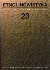 Etnolingwistyka Tom 23 - <br />