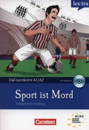 Lextra - Deutsch als Fremdsprache DaF-Lernkrimis: SIRIUS ermittelt A1-A2 Sport ist Mord Fußball-Krimi in Hamburg Krimi-Lektüre mit Hörbuch - <br />