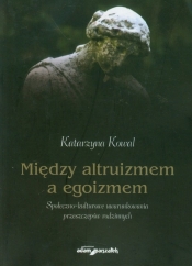 Między altruizmem a egoizmem
