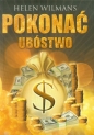 Pokonać ubóstwo - Helen Wilmans