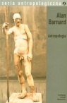 Antropologia Zarys teorii i historii Barnard Alan