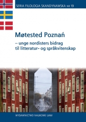 Møtested Poznań - unge nordisters bidrag til litteratur- og språkvitenskap