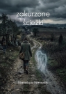 Zakurzone ścieżki Natalija Tseliukh