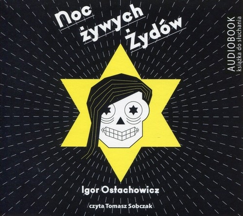 Noc żywych Żydów
	 (Audiobook)