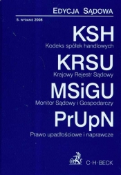 Kodeks spółek handlowych Krajowy rejestr sądowy Monitor sądowy i gospodarczy Prawo upadłościowe i naprawcze