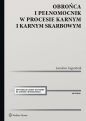 Obrońca i pełnomocnik w procesie karnym i karnym skarbowym - Jarosław Zagrodnik