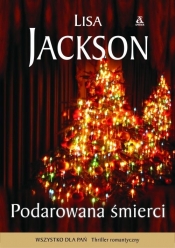 Podarowana śmierci - Lisa Jackson