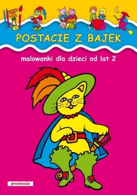 Postacie z bajek Malowanki dla dzieci od lat 2