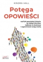 Potęga opowieści - Kindra Hall