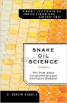 Snake Oil Science