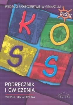 KOSS. Wiedza o społeczeństwie GIM. Podręcznik i ćwiczenia część 2. Zakres rozszerzony