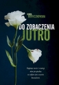 Do zobaczenia jutro wyd. kieszonkowe - Kinga Boruczkowska