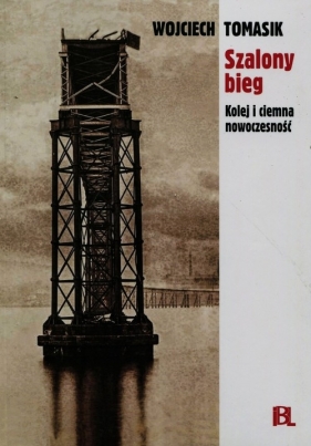 Szalony bieg - Wojciech Tomasik