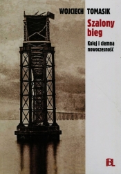 Szalony bieg - Wojciech Tomasik