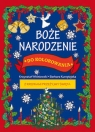 Boże Narodzenie do kolorowania Barbara Kuropiejska (ilustr.), Krzysztof Wiśniews