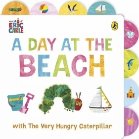 A Day at the Beach with The Very Hungry... - Eric Carle