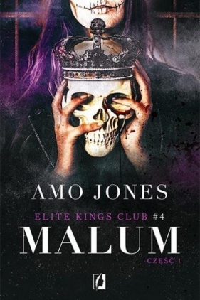 Elite Kings Club T.4 Malum cz.1 - Jones Amo