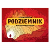 Podziemnik. Wyd. 2 - Aleksandra Mizielińska, Daniel Mizieliński