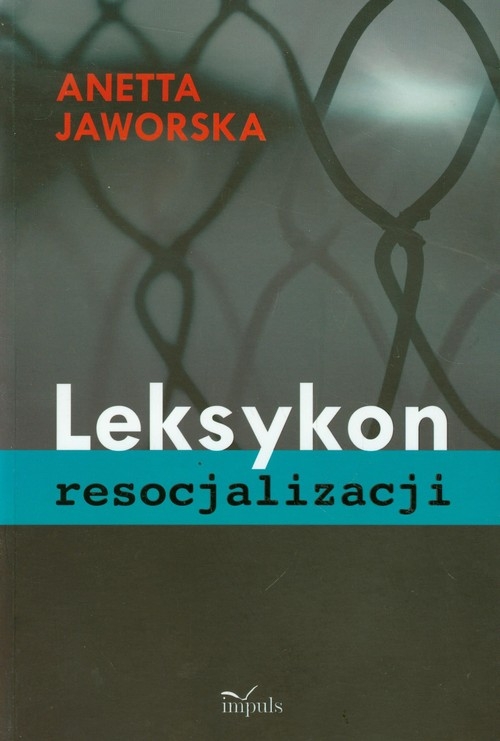 Leksykon resocjalizacji