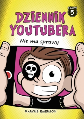 Dziennik Youtubera. Nie ma sprawy - Marcus Emerson