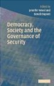 Democracy, Society and the Governance of Security