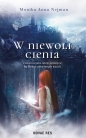 W niewoli cienia - Monika Anna Nejman