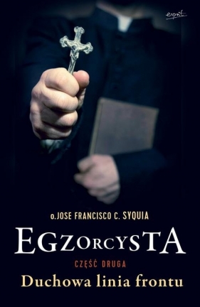 Egzorcysta cz.2 - Jose Francisco C. Syquia