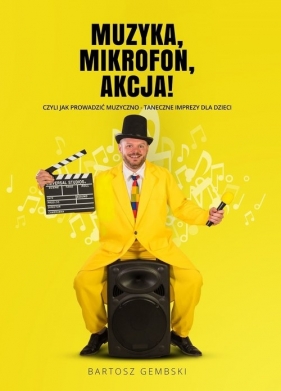 Muzyka Mikrofon Akcja! - Bartosz Gembski