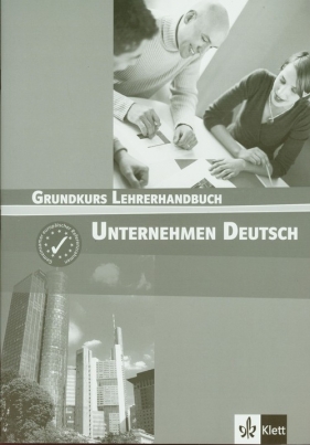 Unternehmen Deutsch Grundkurs Lehrerhandbuch - <br />