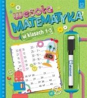 Wesoła matematyka w klasach 1-3 - Opracowanie zbiorowe