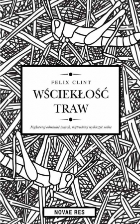 Wściekłość traw - Felix Clint