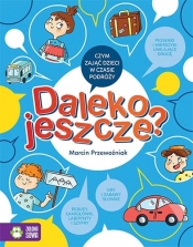 Daleko jeszcze? (Uszkodzona okładka) - Marcin Przewoźniak