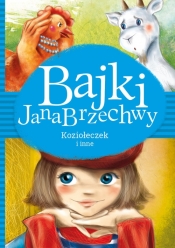 Bajki Jana Brzechwy. Koziołeczek i inne - Jan Brzechwa