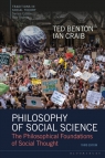 Philosophy of Social Science: The Philosophical Foundations of Social Thought Ian Craib, Ted Benton